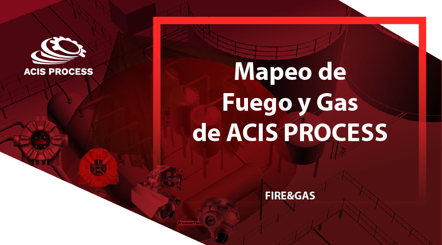 Mapeo de llama y gas de ACIS PROCESS