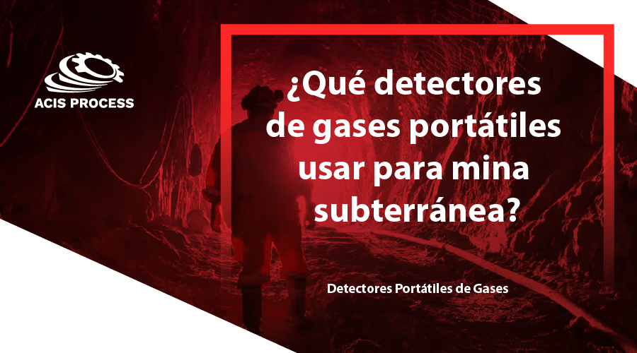 detectores de gases para mina subterránea